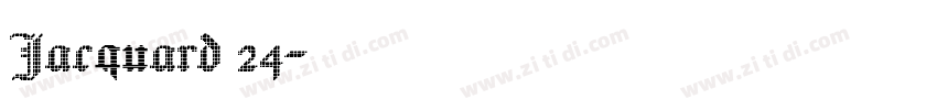Jacquard 24字体转换 Jacquard 24字体转换